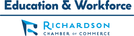 Education & Workforce Richardson Chamber of Commerce