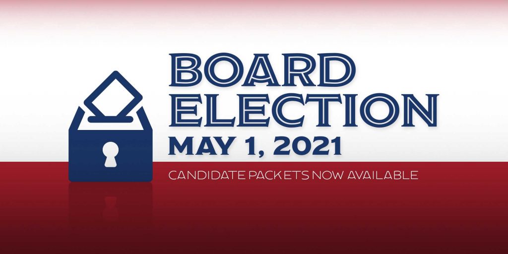 Board election May 1, 2021 candidate packets available now