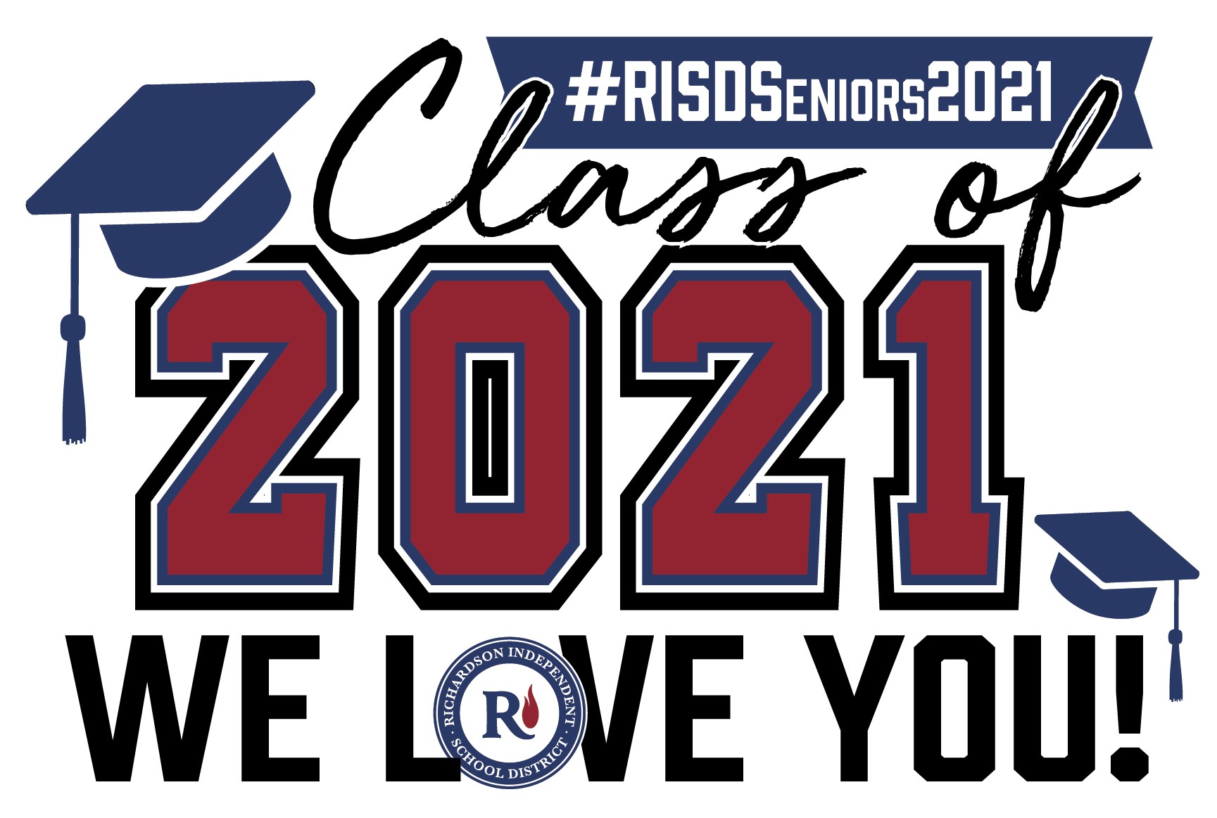 Class of 2021 We love you #RISDseniors2021