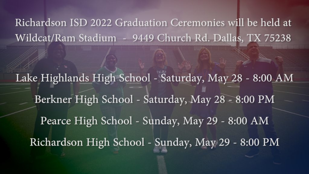 2022 Graduation Dates and times