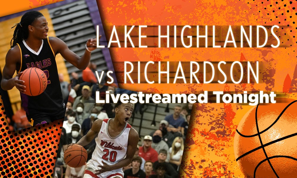 Lake Highlands vs. Richardson - Livestream