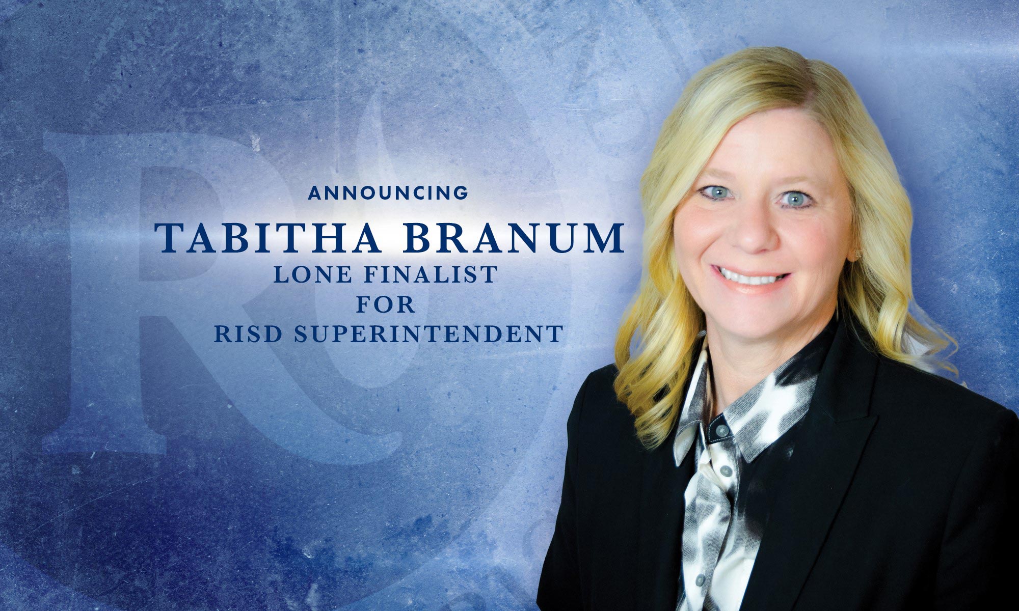 Tabitha Branum Lone finalist for RISD Superintendent