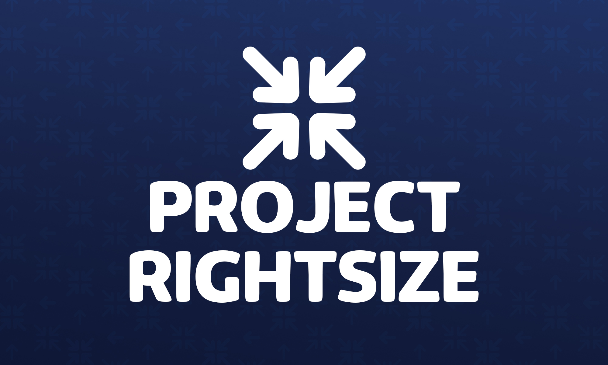 Project RightSize