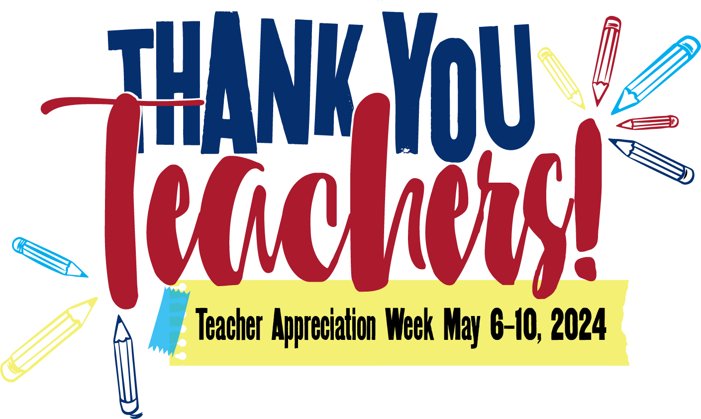 Thank you teacher appreciation week May 6-10