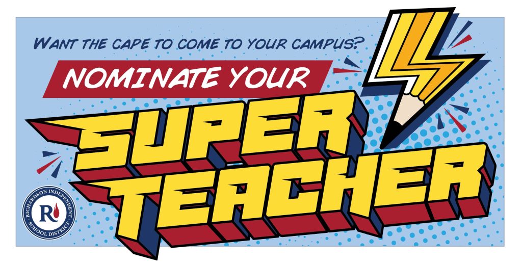 Want the cape to come to your campus? Nominate your super teacher