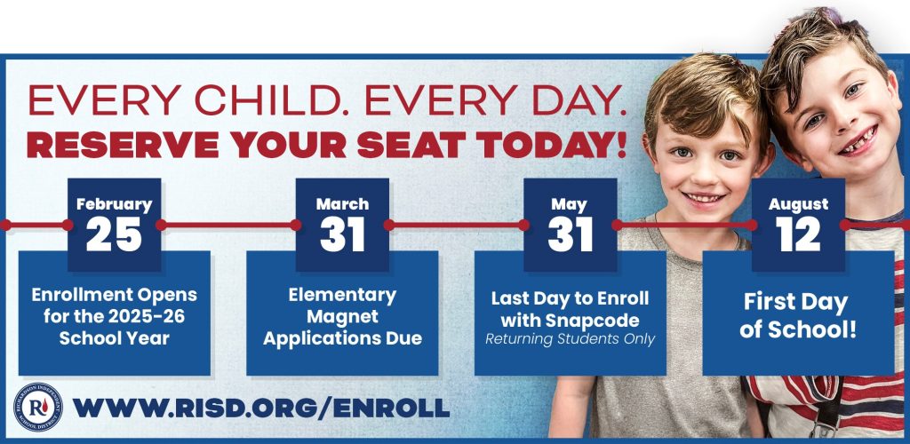 Enrollment Timeline for 2025-26 enrollment. Feb 25, enrollment opens; Mar 31, elementary magnet application deadline; May 31, last day to enroll with snapcode; Aug. 12 First Day of School