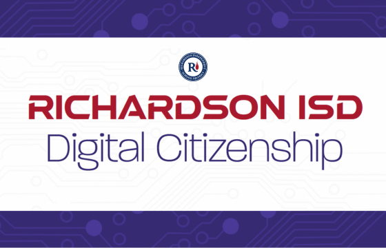 Richardson ISD Digital Citizenship