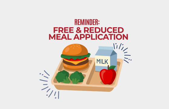 Reminder: Free & Reduced Meal Application