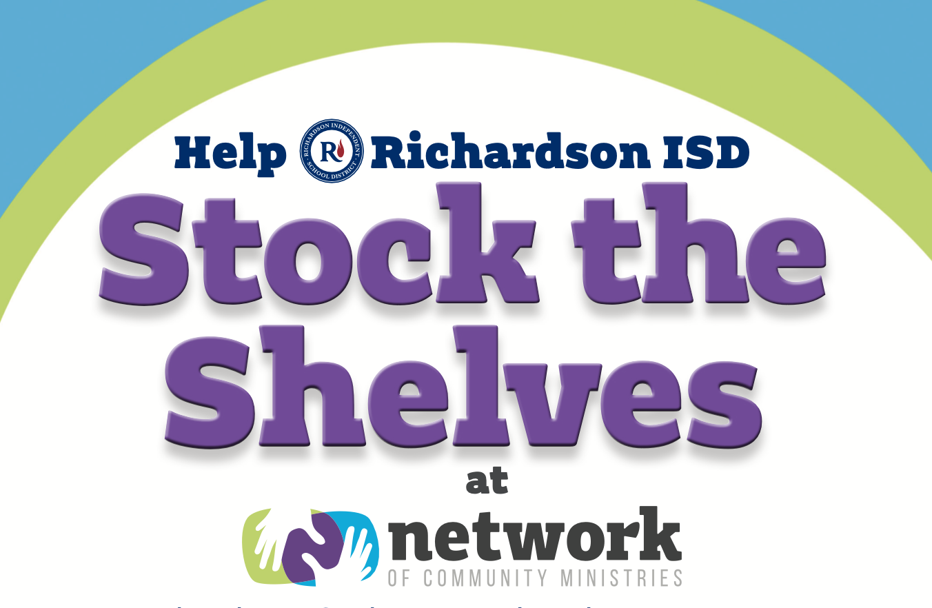 Help Richardson ISD Stock the Shelves at Network of Community Ministries