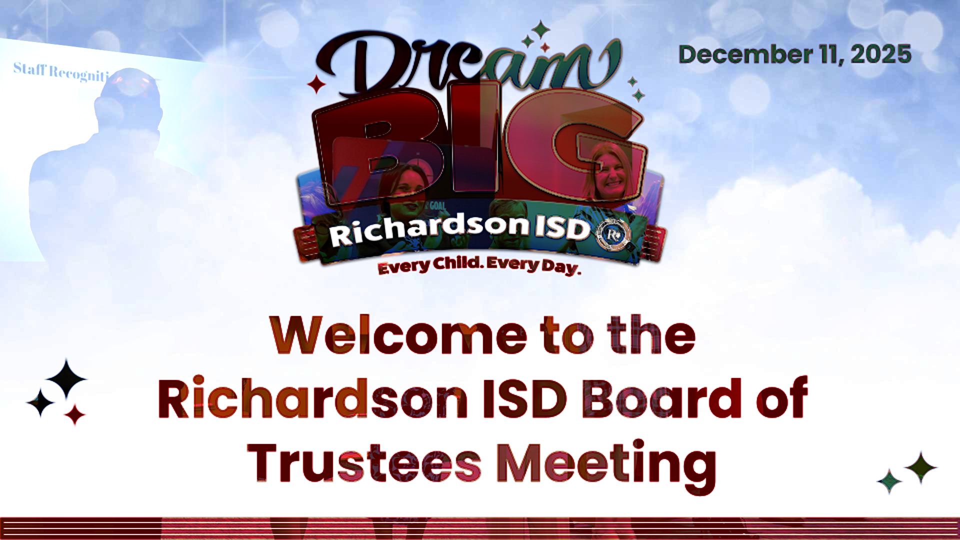 Welcome to the Richardson ISD Board of Trustees Meeting, December 11, 2025