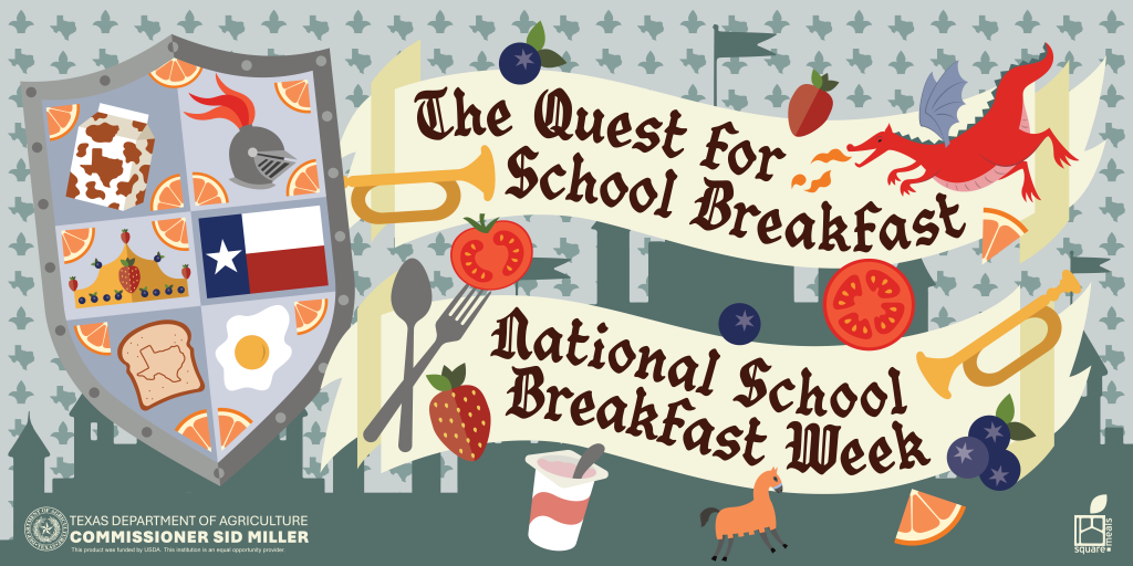 Graphic for National School Breakfast Week, The Quest for School Breakfast, by Texas Department of Agriculture Commissioner Sid Miller