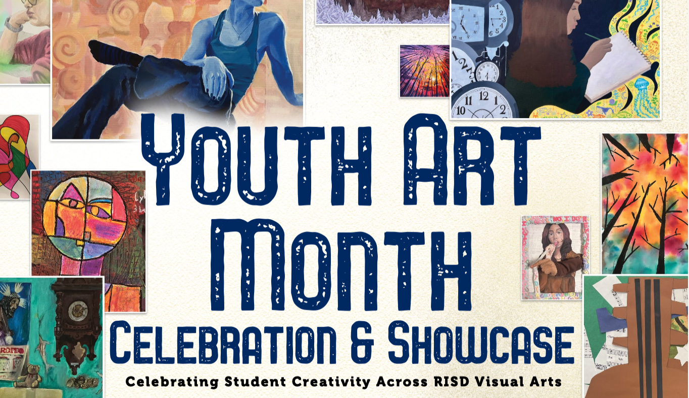 Youth Art Month Celebration & Showcase: Celebrating student creativity across RISD Visual Arts