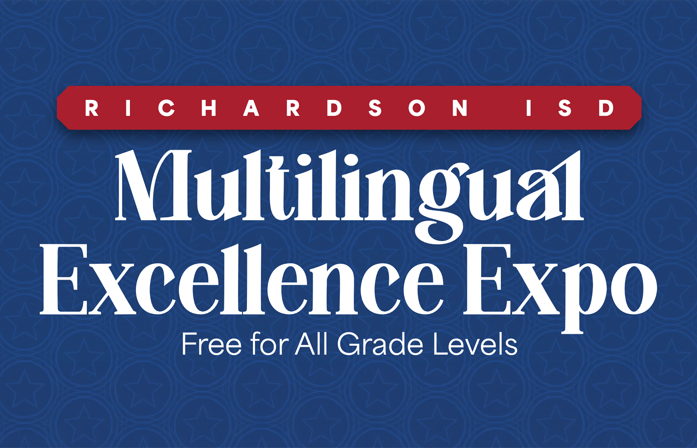 Graphic for Richardson ISD Multicultural Excellence Expo