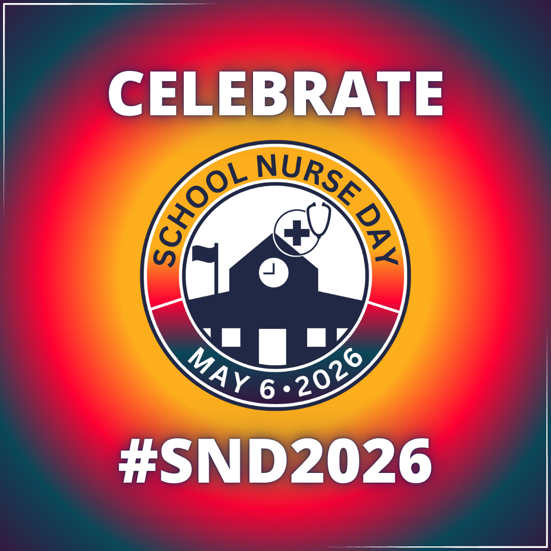 Celebrate School Nurse Day May 6, 2026 #SND2026