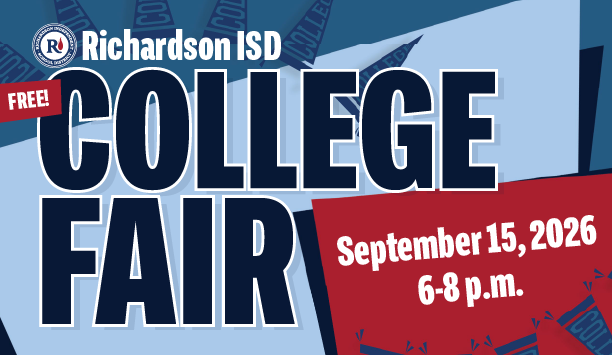 Richardson ISD College Fair September 15 6-8 p.m.